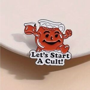 Kool -aid man “ let’s start a cult” pin Brand New